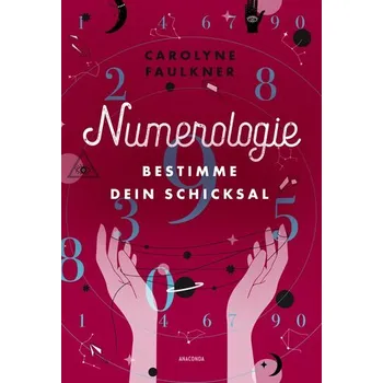 Numerologie - CAROLYNE FAULKNER