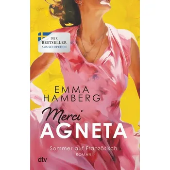 Merci Agneta - Hamberg, Emma