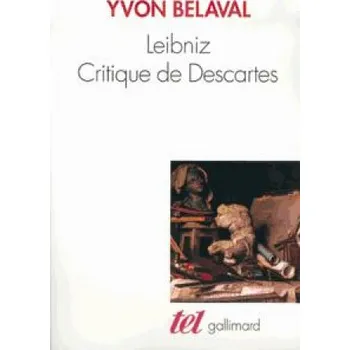 Leibniz, critique de Descartes – Belaval (FR)
