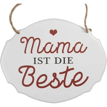 Plechová cedule Bílá závěsná kovová cedule Mama ist die Best 18x15 cm