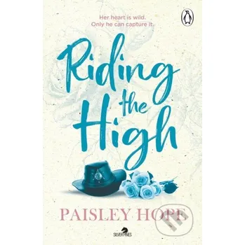 Riding the High - Paisley Hope Penguin Books