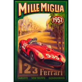Plechová cedule Plechová retro cedule - Mille Miglia Ferrari 1957 Provedení: Dibond: 20 x 15 cm