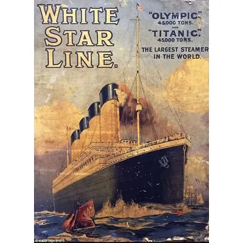 Plechová cedule Plechová retro cedule - White Star Line Provedení: Dibond: 30 x 20 cm