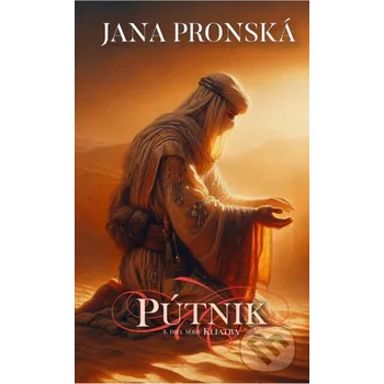 Kniha Pútnik - Jana Pronská Slovenský spisovateľ