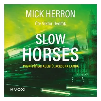 Slow Horses - Mick Herron