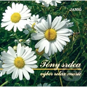 Relaxační hudba Relaxačná hudba: Tóny srdca - Relaxačná hudba Hudobné albumy