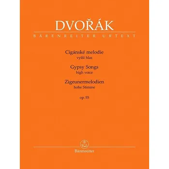 Cigánské melodie vyšší hlas op. 55 - Antonín Dvořák (2022, brožovaná)