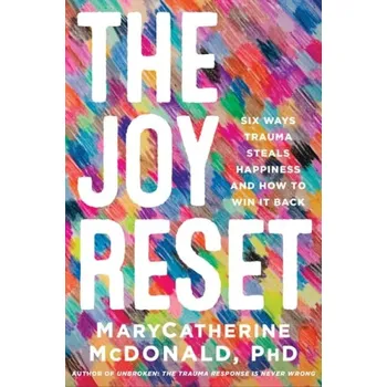 Joy Reset - McDonald, MaryCatherine
