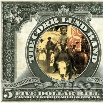 Zahraniční hudba Corb Lund: Five Dollar Bill LP - Corb Lund Music on Vinyl