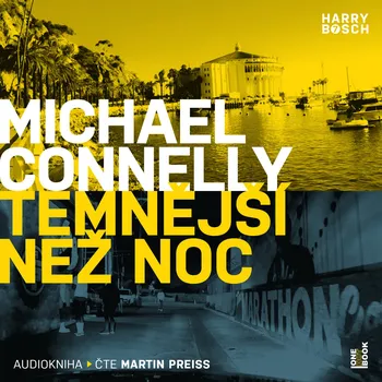 Temnější než noc - Michael Connelly - audiokniha