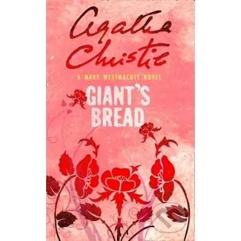 Beletrie pro dospělé Giant´s Bread - Agatha Christie HarperCollins Publishers