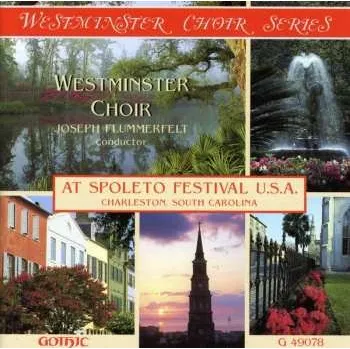 Zahraniční hudba CD Westminster Choir: Westminster Choir At Spoleto Festival U.S.A. 2011