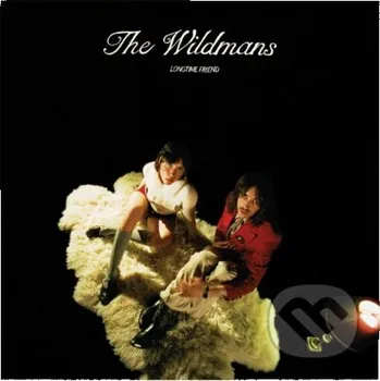Zahraniční hudba CD The Wildmans: Longtime Friend 2025