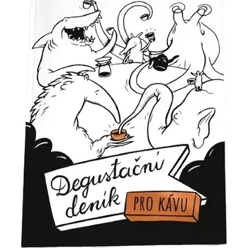 Kávovar DEGUSTUJU - Degustační deník pro kávu A5 - objednávky do 15:00 doručíme zítra