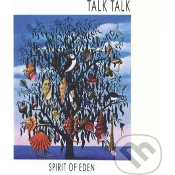 Hudba Talk Talk: Spirit Of Eden - Talk Talk Warner Music