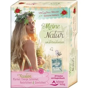 Meine Natur wahrnehmen, 49 Karten + Begleitbuch - Meuser, Ute L.