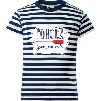 Dětské vodácké tričko Pohoda jsem na vodě Velikost: 110 /4 roky