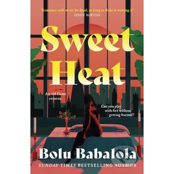 Sweet Heat - Bolu Babalola Headline Publishing Group
