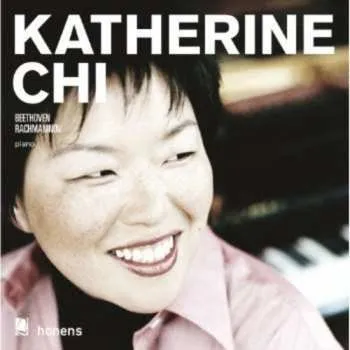 Zahraniční hudba CD Katherine Chi: Beethoven - Rachmaninov 2012