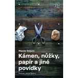 Kámen, nůžky, papír a jiné povídky -…