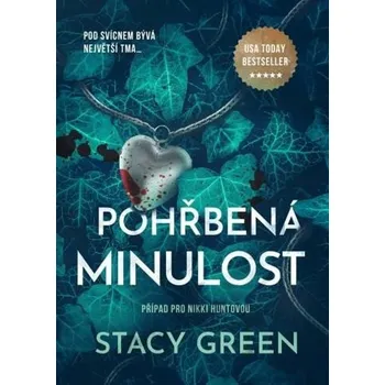 Pohřbená minulost - Stacy Green (2025,…