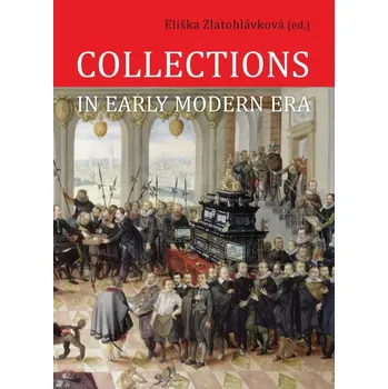 Kniha Collections in Early Modern Era