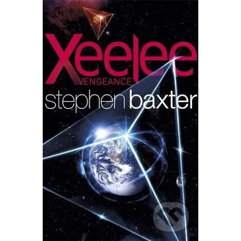 Beletrie pro dospělé Xeelee: Vengeance - Stephen Baxter