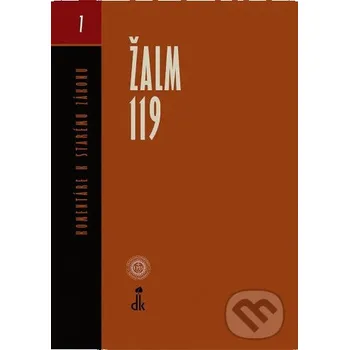 Kniha Žalm 119 - Komentáre k Starému zákonu 7 (2. vydanie) - kolektív autorov Dobrá kniha