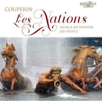 Zahraniční hudba 2CD François Couperin: Couperin; Les Nations 2012