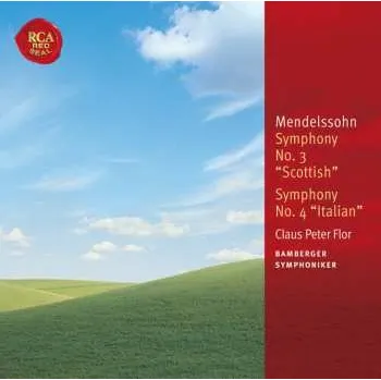 Zahraniční hudba CD Felix Mendelssohn-Bartholdy: Mendelssohn - Symphony No. 3 "Scottish" • Symphony No. 4 Italian" 2006 Dsd (direct Stream Digital)