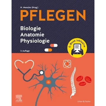PFLEGEN Biologie Anatomie Physiologie + E-Book - Menche, Nicole [DE] (2025, Brožovaná / brožovaná, Urban & Fischer/Elsevier)