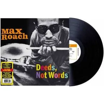 Zahraniční hudba LP Max Roach: Deeds, Not Words 2025