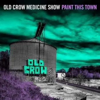 Zahraniční hudba LP Old Crow Medicine Show: Paint This Town CLR | LTD 2022 3 Verschiedene Cover Auslieferung Nach Zufallsprinzip Clear Coloured Vinyl Limited Indie Edition