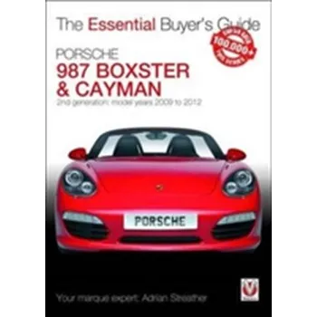 Porsche Boxster & Cayman (2nd Generation 987) - Model Years 2009 to 2012 - Streather, Adrian