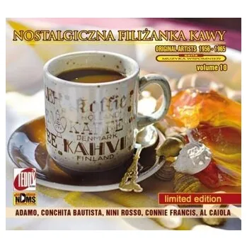 Nostalgiczna filiżanka kawy Vol.10 CD - praca zbiorowa