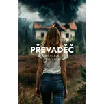 Převaděč - Michaela Levíčková (2025,…