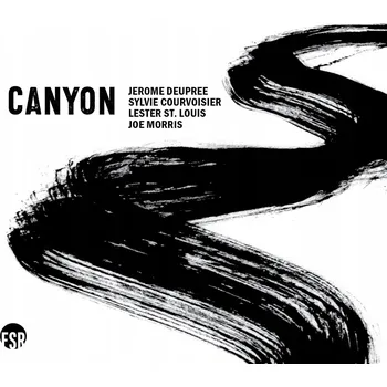 Zahraniční hudba Canyon Jerome Deupree, Joe Morris, Sylvie Courvoisier CD
