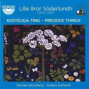 Zahraniční hudba CD Torsten Mossberg: Kosteliga Ting = Precious Things 2012