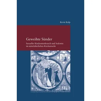 Geweihte Sünder - Kulp, Kevin