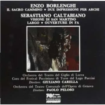 Zahraniční hudba CD Enzo Borlenghi: Borlenghi: Il Sacro Cammino / Caltabiano: Visione di San Martino 2004