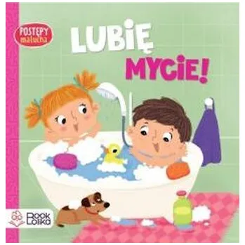 První čtění Lubię mycie! - Izabela Michta, Dorota Frątczak, Marcin Jędroszko