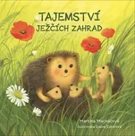 Tajemství ježčích zahrad - Martina…