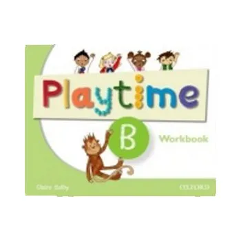 Anglický jazyk Playtime B Workbook - Claire Selby