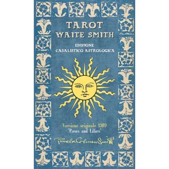Tarot Waite Smith. Edizione cabalistico astrologica (IT)