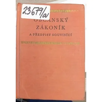 Občanský zákoník a předpisy souvisící