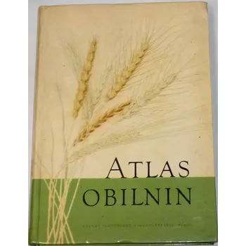 Příroda Antonov, Grodecký - Atlas obilnin