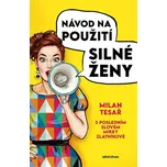 Návod na použití silné ženy - Mirka…