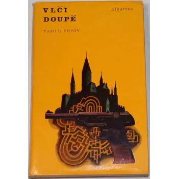 Popov Vasilij - Vlčí doupě