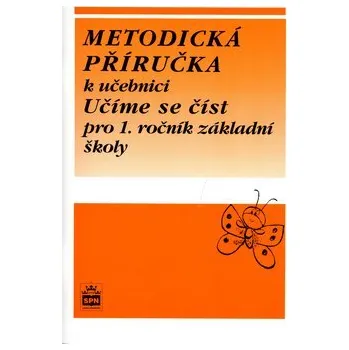 Učíme se číst - metodická příručka - Jana Wagnerová