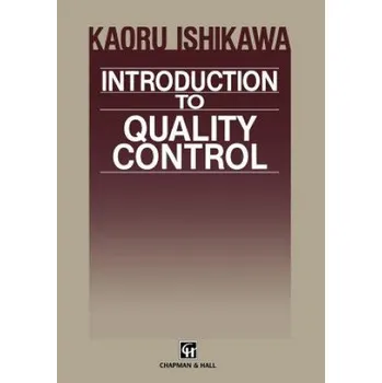 Přírodní věda Introduction to Quality Control – Kaoru Ishikawa (EN)